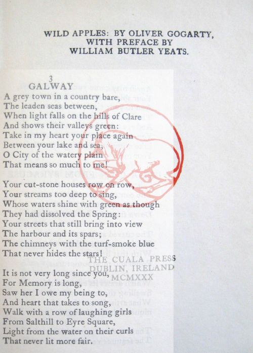 Title page overlaid with the poem "Galway" from Wild Apples: by Oliver Gogarty ; with a preface by William Butler Yeats. Dublin : Cuala Press. 1930 
